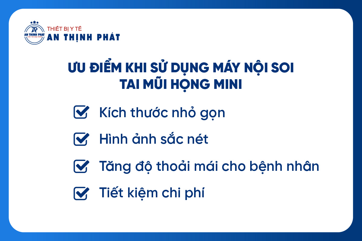 Ưu điểm khi sử dụng máy nội soi tai mũi họng mini