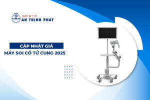 Cập Nhật Giá Máy Soi Cổ Tử Cung 2025