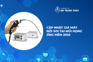 Cập Nhật Giá Máy Nội Soi Tai Mũi Họng Ống Mềm 2025